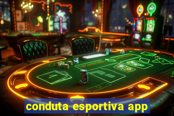 conduta esportiva app